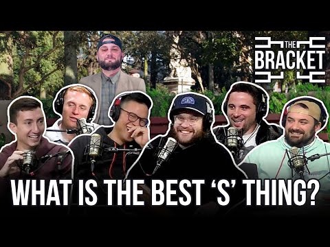 What Is The Best ’S’ Thing? Feat. Dana Beers (The Bracket, Ep. 054)
