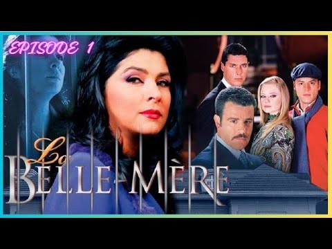 La belle mère (2005) episode 1