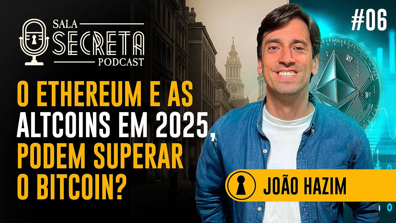O Futuro das Criptomoedas e NFTs: JOÃO HAZIM - Sala Secreta #06