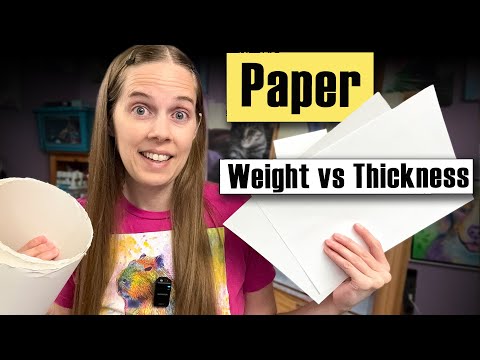 Paper Weight vs Thickness for Making Art Prints