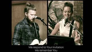Remembrance The Communion Song by Matt Maher and Matt Redman presented by the Orchard Park Band