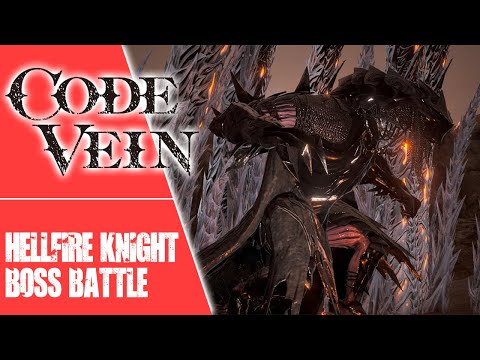 Code Vein | Hellfire Knight Boss Battle (DLC) With 2-Handed Sword