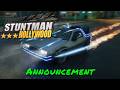 Stuntman: Hollywood — Announcement