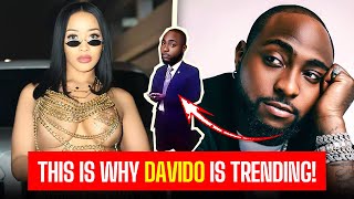 ‼️Davido Again‼️This Is Why Davido Is Trending🇳🇬🙃🙃