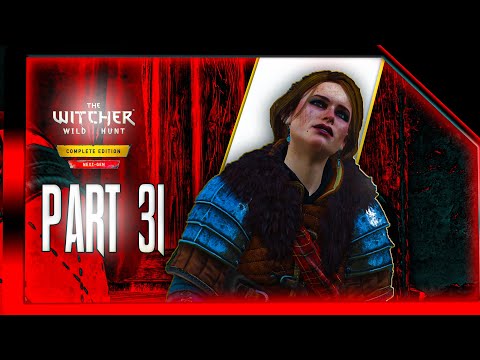 THE WITCHER 3 Next Gen PC Death March Gameplay Walkthrough Part 31 [60FPS ULTRA] -  No Commentary