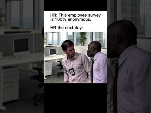 POV: When Management says the employee survey is 100% anonymous! #work #memes #pov #funny #workhumor