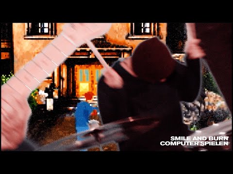 Smile And Burn - Computer spielen [OFFICIAL VIDEO]
