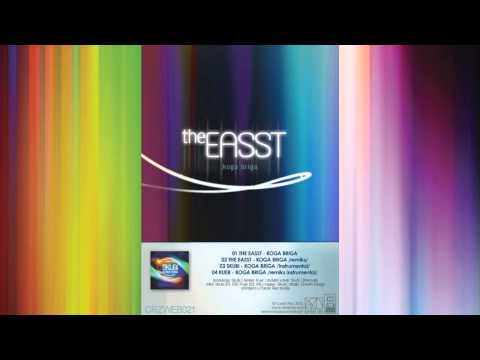 The Easst - Koga Briga (remiks)
