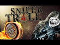 SNIPER TROLL 4