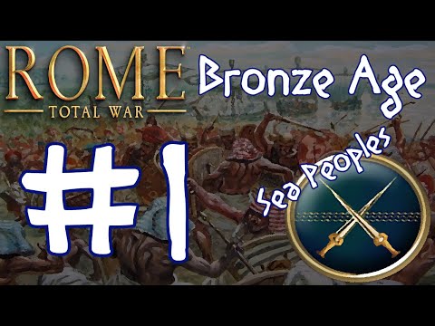 Rome Total War: Bronze Age - Sea Peoples #1