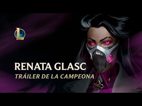 Renata Glasc, la Baronesa Química | Tráiler de la campeona - League of Legends