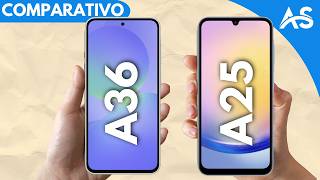 Samsung A36 vs Samsung A25 - Comparativo