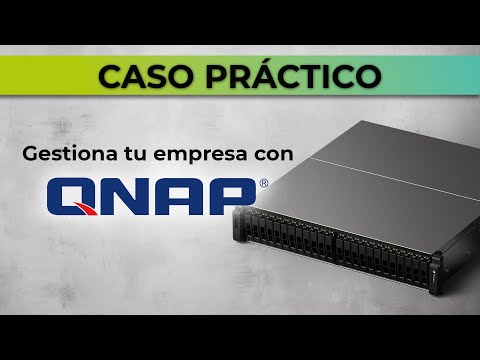 En Qloudea trabajamos con QNAP - Caso práctico para empresas