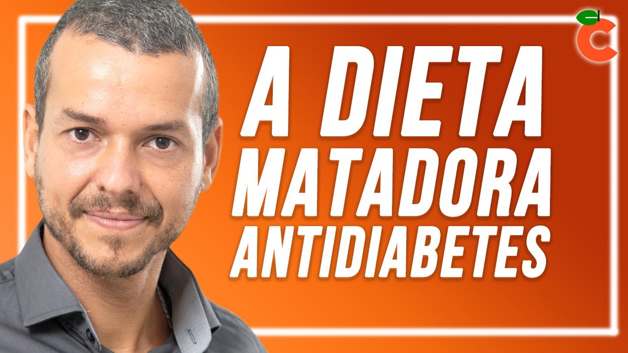 A DIETA ANTIDIABETES A MELHOR ALIMENTAÇÃO PARA DIABÉTICOS existe cura   Dr Corassa #4