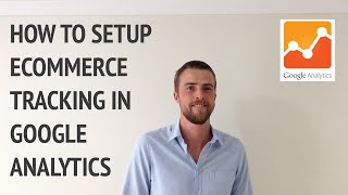 Set up Ecommerce Tracking in Google Analytics - ASG #3