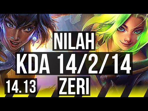 NILAH & Taric vs ZERI & Nautilus (ADC) | 14/2/14, Rank 7 Nilah, Legendary | NA Grandmaster | 14.13