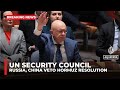 China Russia Veto UN Security Council Resolution On Strait Of Hormuz