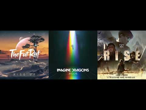 Rise Up³ (mashup) - TheFatRat + Imagine Dragons + League of Legends