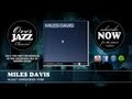 Miles Davis - Klact Oveedseds Tene (1947)