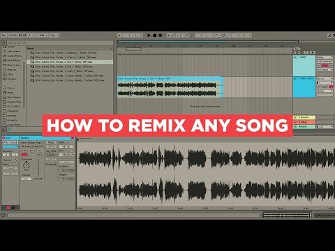 How To Remix Any Song Tutorial