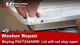 Maytag Washer Repair - Lid Will Not Stay Open - Pin-Hinge