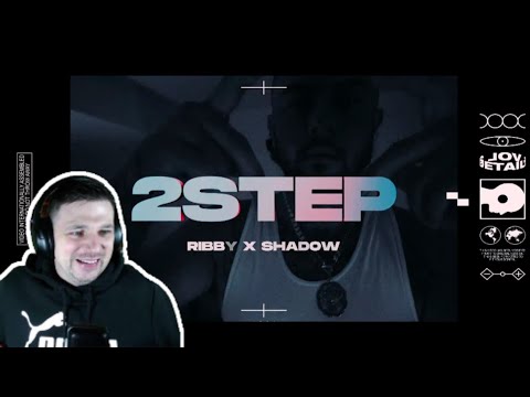 Ribby - 2STEP feat. Shadow - UK Reaction