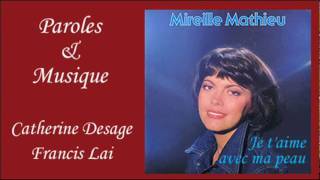 Je t'aime avec ma peau - Mireille Mathieu