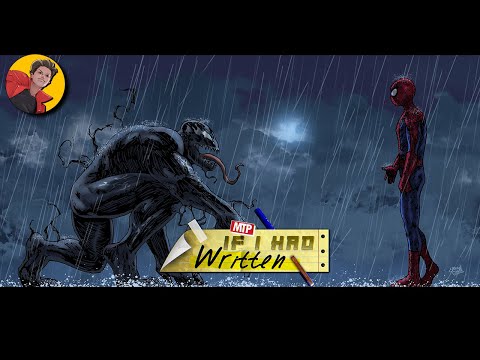 If I Had Written: The Amazing Spider-Man 4