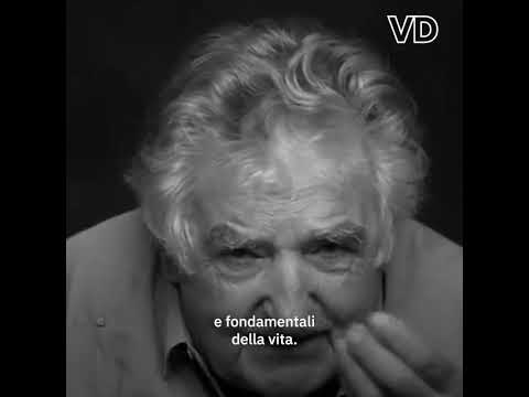 Pepe Mujica « Non fatevi rubare la vita »