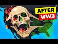 Why Everything Is Going To SUCK After WW3