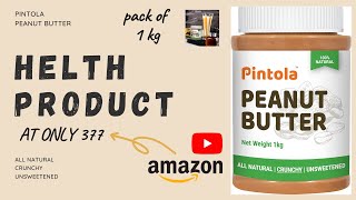 peanut butter | peanut butter at only 377 for kg | amazon bestseller | peanut sale is going on | buy