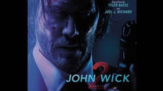 John Wick 2 - John Wick Reckoning Soundtrack / Song