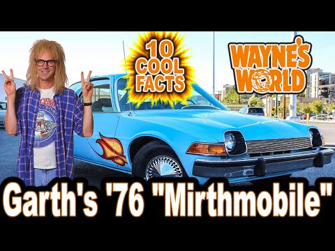 10 Cool Facts About Garth's '76 Pacer "Mirthmobile" - Wayne's World