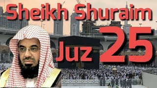 Download lagu AL - QUR'AN JUZ 25 SHEIKH SHURAIM mp3