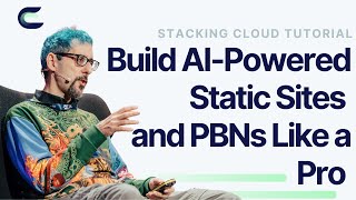 StackingCloud Tutorial – Build AI-Powered Static Sites and PBNs Like a