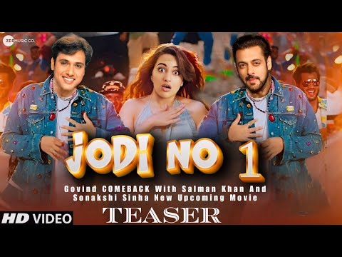 JODI NO 1 - Trailer | Govinda | Salman Khan | Sonakshi Sinha | Devid Dhawan | New Movie