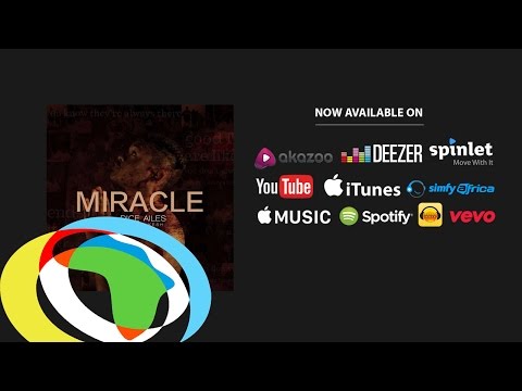 Dice Ailes - Miracle Ft Lil Kesh (Official Audio)