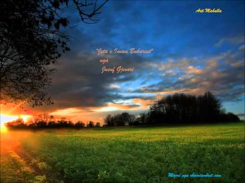 Jeta e imam Buhariut r.a (nga parathënia e librit 'el-edebul mufred')- Hoxhë Jusuf Gjevori