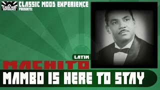 Machito - Mambo is Here to Stay (1949)