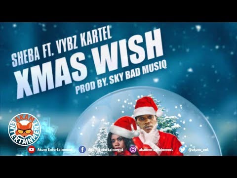Sheba x Vybz Kartel - Xmas Wish - November 2018