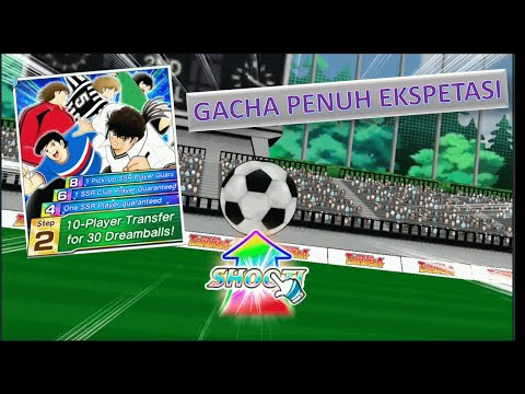 Gacha Step up Club Players untuk mencari yang terbaik Captain Tsubasa Dream Team