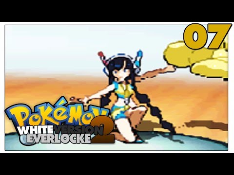 Pokémon White 2 Everlocke Ep #7: Elesa's Thirsty For Us