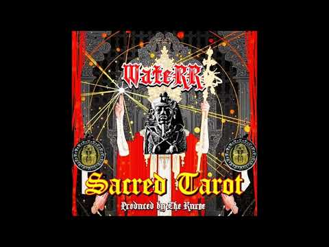 WateRR - Sacred Tarot (Prod. The Kurse)