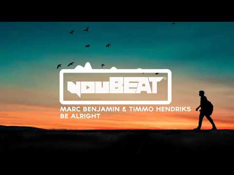 Marc Benjamin & Timmo Hendriks - Be Alright