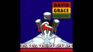David Grace & Injustice - Always Come Back