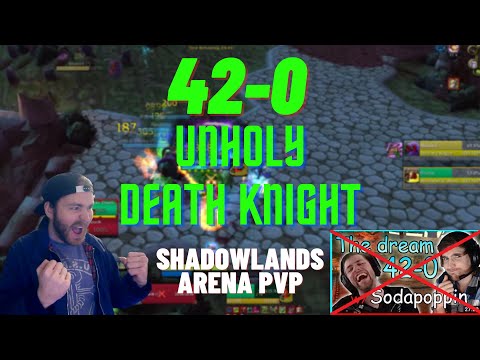 42-0 WITH FAXXAX! Unholy Death Knight Arena PvP Shadowlands 9.0.2