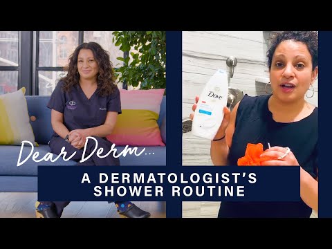 A Dermatologist Shares Her Shower Routine | Dear Derm | Well+Good
