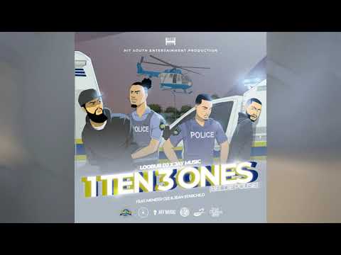 Loobub Dj x Jay Music - Bel Die Polisie(feat. Meneer Cee & Jean Starchild)#1Ten3Ones