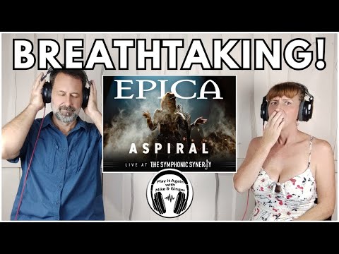MIKE HAS A NEW FAVORITE! Mike & Ginger React to ASPIRAL (Symphonic Synergy Live) by EPICA