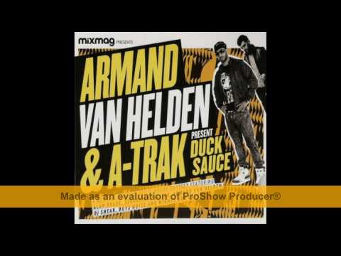 Armand Van Helden & A-Trak pres. Duck Sauce - Grand Steppin' (Original Mix).avi